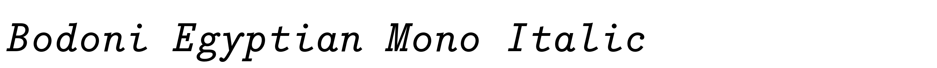Bodoni Egyptian Mono Italic
